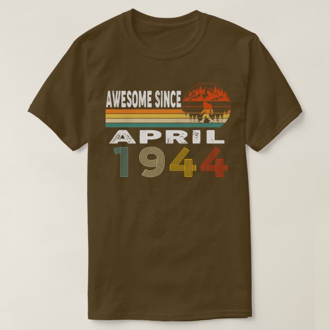 Phantastisch seit April 1944 T-Shirt (Design vorne)