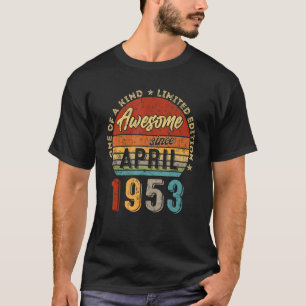 Phantastisch seit April 1953 Vintag 69. Geburtstag T-Shirt