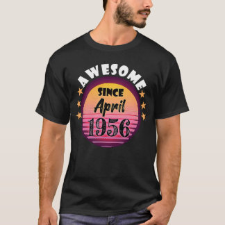 Phantastisch seit April 1956 Geburtstag 1956 April T-Shirt