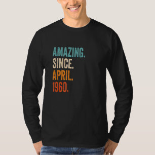 Phantastisch seit April 1960 63. Geburtstag T-Shirt