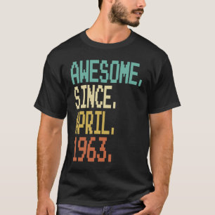 Phantastisch seit April 1963 60. Geburtstag 60 Jah T-Shirt