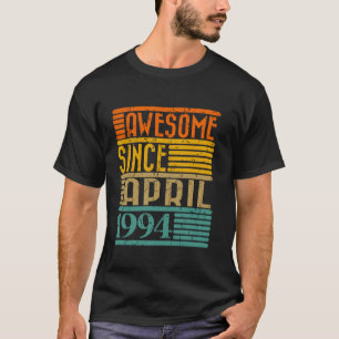 Phantastisch seit April 1994 30 Jahre alt 30. Gebu T-Shirt