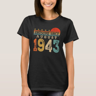 Phantastisch seit August 1943 80 Jahre alt 80 Jahr T-Shirt