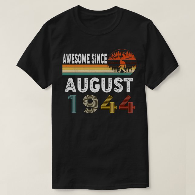 Phantastisch seit August 1944 T-Shirt (Design vorne)