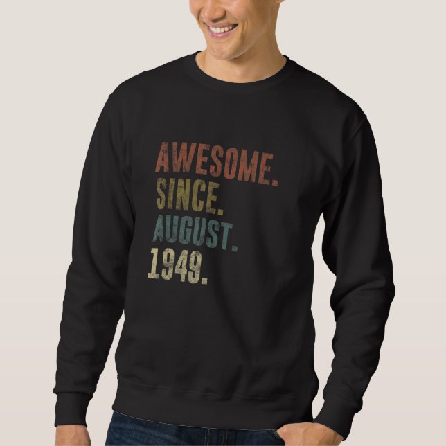 phantastisch seit August 1949 Vintag Sweatshirt (Vorderseite)