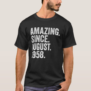 Phantastisch seit August 1958 65 Jahre alt 65 Jahr T-Shirt