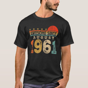 Phantastisch seit August 1961 62 Jahre alt 62 Jahr T-Shirt