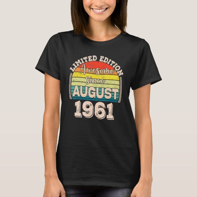 Phantastisch Seit August 1961 Geboren im August Va T-Shirt (Vorderseite)
