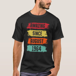 Phantastisch seit August 1964 59 Jahre alt 59. Geb T-Shirt