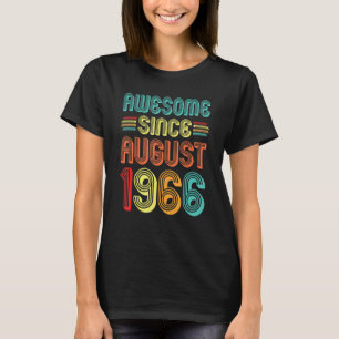 Phantastisch Seit August 1966 56. Geburtstag Vinta T-Shirt