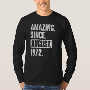 Phantastisch seit August 1972 50 Jahre alt 50. Geb T-Shirt