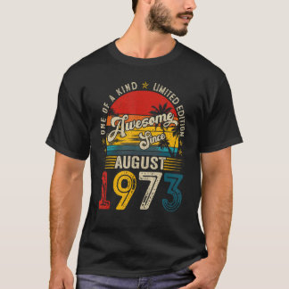 Phantastisch seit August 1973 50 Jahre alt Geburts T-Shirt