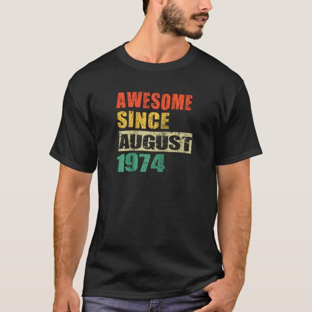Phantastisch seit August 1974 50 Jahre alt 50 Jahr T-Shirt (Vorderseite)