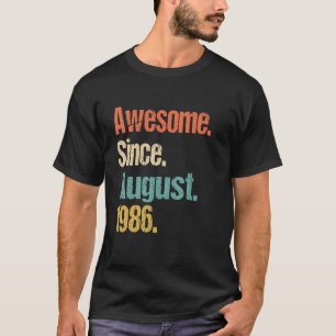 Phantastisch Seit August 1986 36. Geburtstag Vinta T-Shirt