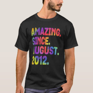 Phantastisch seit August 2012 11 Jahre alt 11 Jahr T-Shirt
