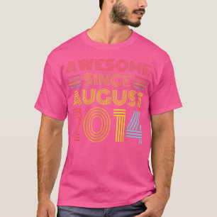 Phantastisch seit August 2014 8-jährige Kinder 8. T-Shirt