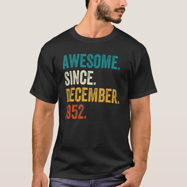 Phantastisch Seit Dezember 1952 70. Geburtstag 70  T-Shirt (Vorderseite)