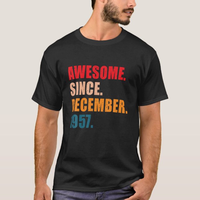 Phantastisch Seit Dezember 1957 Vintag Personalisi T-Shirt (Vorderseite)