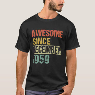 Phantastisch Seit Dezember 1959 62. Geburtstag T-Shirt