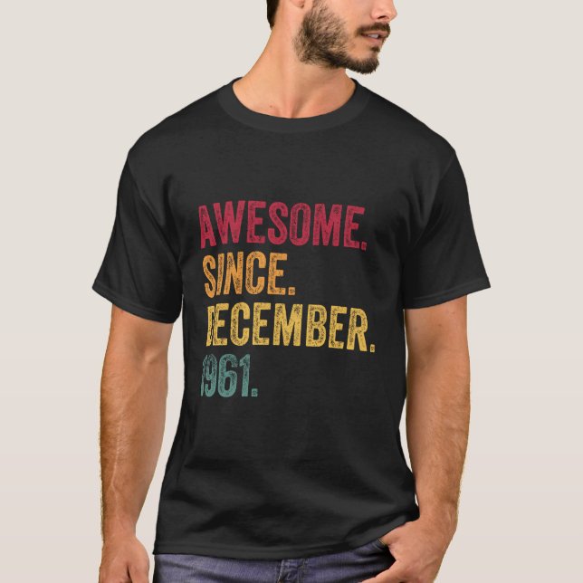 Phantastisch seit Dezember 1961 59th Birthday Gift T-Shirt (Vorderseite)