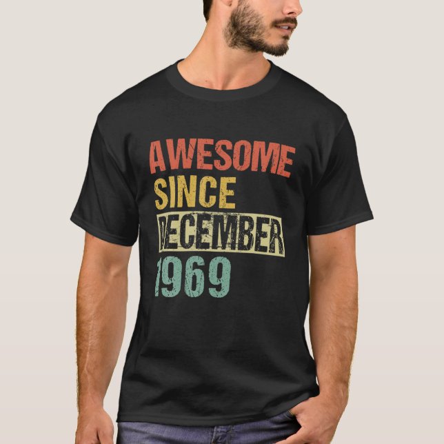 Phantastisch Seit Dezember 1969 52. Geburtstag T-Shirt (Vorderseite)