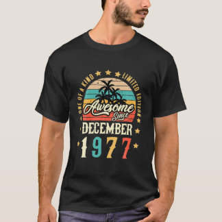 Phantastisch Seit Dezember 1977 Vintag 44. Geburts T-Shirt