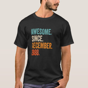 Phantastisch Seit Dezember 1988 34. Geburtstag T-Shirt