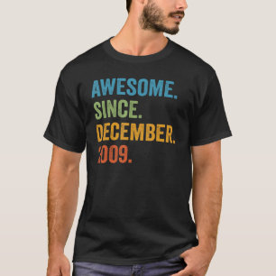 Phantastisch Seit Dezember 2009 13. Geburtstag 13. T-Shirt