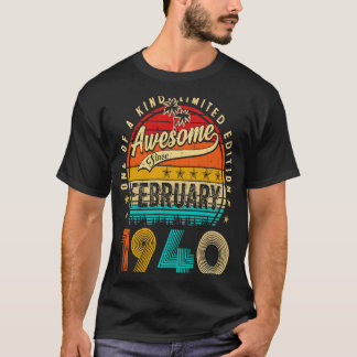 Phantastisch seit Februar 1940 83 Jahre alt 83. Ge T-Shirt
