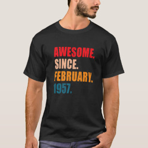 Phantastisch Seit Februar 1957 Vintag Personalisie T-Shirt
