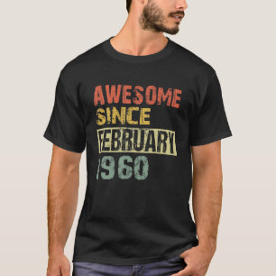 Phantastisch seit Februar 1960 62. Geburtstag T-Shirt