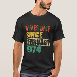 Phantastisch seit Februar 1974 50 Jahre alt 50 Jah T-Shirt