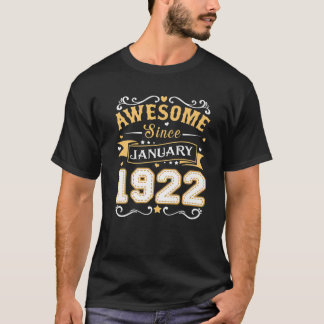 Phantastisch seit Januar 1922 100 Jahre alt 100. T-Shirt