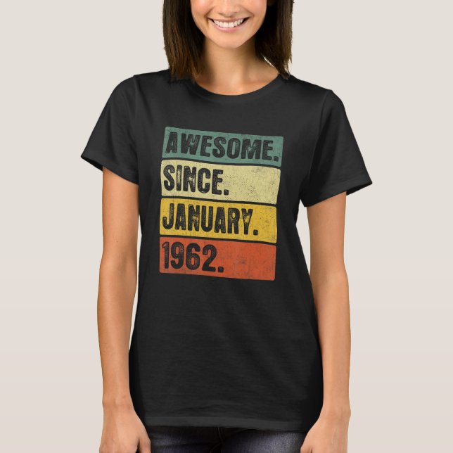 Phantastisch seit Januar 1962 61 Jahre alt 61 Jahr T-Shirt (Vorderseite)