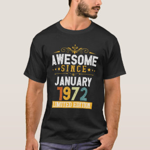 Phantastisch Seit Januar 1972 Vintag 50. Geburtsta T-Shirt