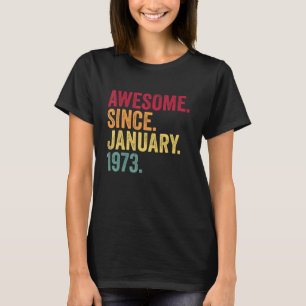 Phantastisch seit Januar 1973 50. Geburtstag 50 Ja T-Shirt