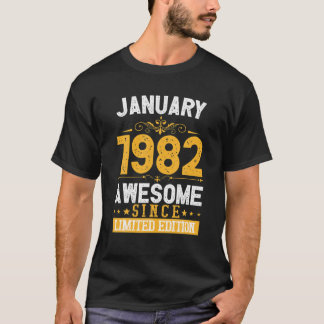 Phantastisch Seit Januar 1982 Vintag 40. Geburtsta T-Shirt