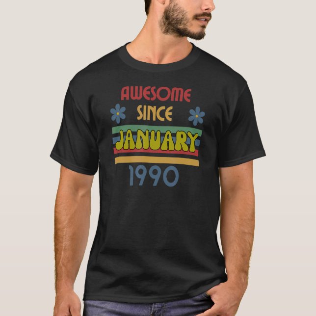 Phantastisch seit Januar 1990 T-Shirt (Vorderseite)