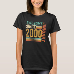 Phantastisch seit Januar 2000 23. Geburtstag 23 Ja T-Shirt