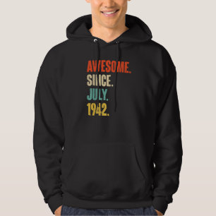 Phantastisch seit Juli 1942 80 Jahre alt 80. Gebur Hoodie