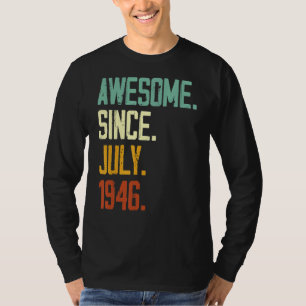 phantastisch seit Juli 1946 76 Jahre Ol T-Shirt