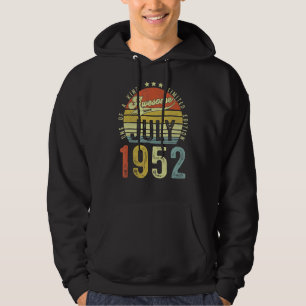 Phantastisch seit Juli 1952 Vintag 70. Geburtstag  Hoodie
