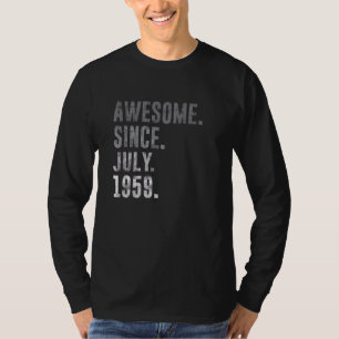 Phantastisch Seit Juli 1959 Vintag 1959 63. Geburt T-Shirt