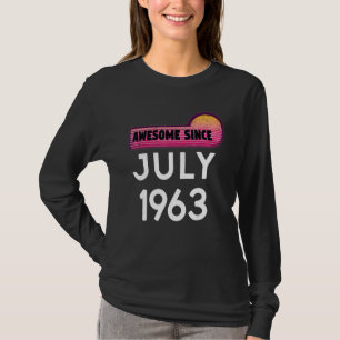 Phantastisch Seit Juli 1963 Geburtstag 1963 Juli V T-Shirt