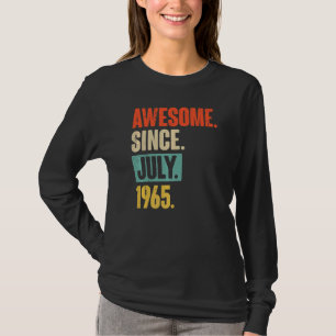 Phantastisch seit Juli 1965 57 Jahre alt 57. Gebur T-Shirt