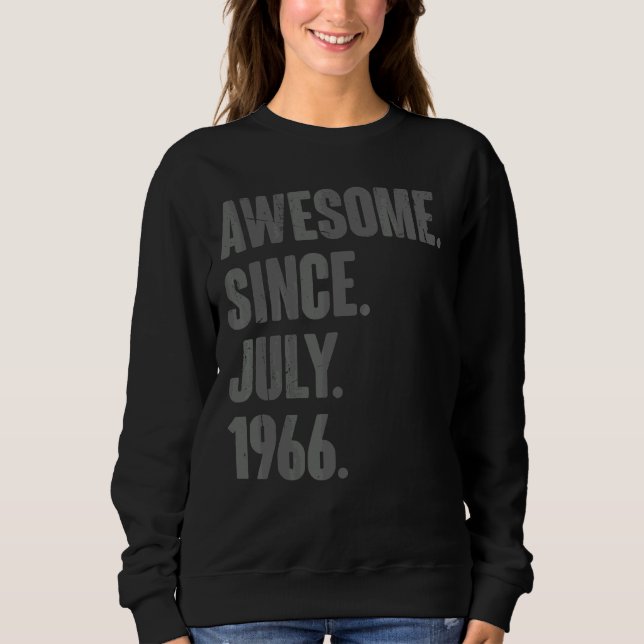 Phantastisch seit Juli 1966 56 Jahre alt 56. Gebur Sweatshirt (Vorderseite)