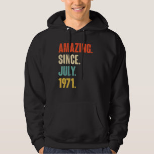 Phantastisch seit Juli 1971 51 Jahre Altes Geschen Hoodie
