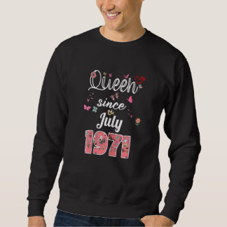 Phantastisch Seit Juli 1971 Blume 1971 Juli Geburt Sweatshirt