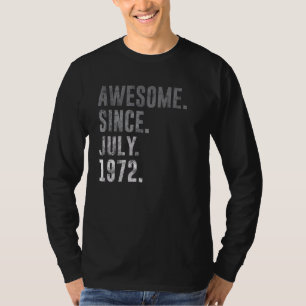 Phantastisch seit Juli 1972 50. Geburtstag Vintag T-Shirt