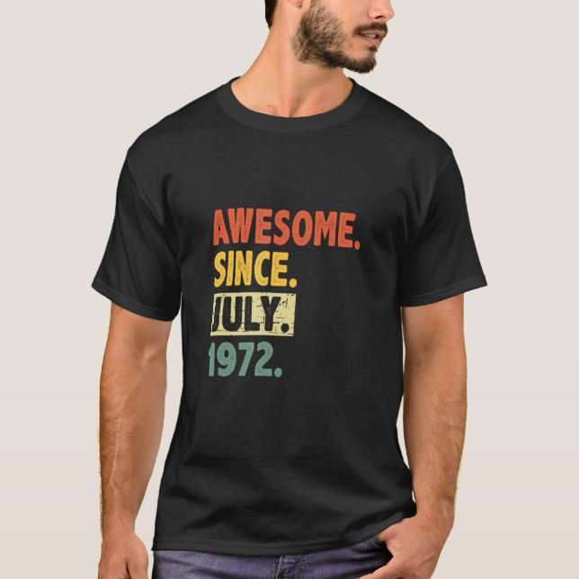 phantastisch seit Juli 1972 51 Jahre T-Shirt (Vorderseite)